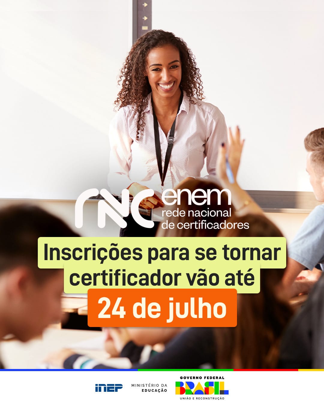 Enem inscrições para Rede Nacional de Certificadores vão até 24 de