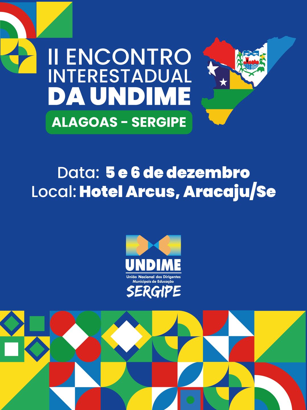 II Encontro Interestadual da Undime Sergipe e Alagoas será aberto nesta  terça-feira, em Aracaju - Conviva Educação